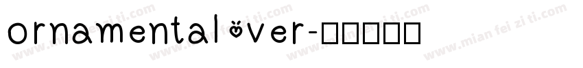 ornamental ver字体转换